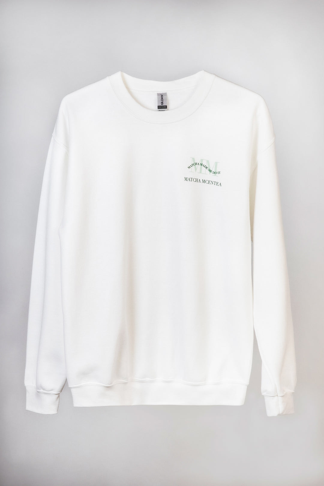 MATCHA MADE ME DO IT CREWNECK - MATCHA MADE ME DO IT CREWNECK